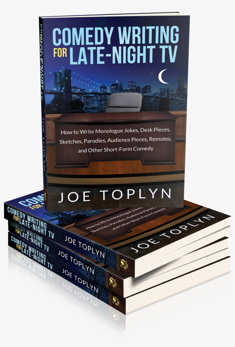 The Book "comedy Writing For Late-night - Comedy Writing For Late-night Tv By Joe Toplyn, transparent png #1234768