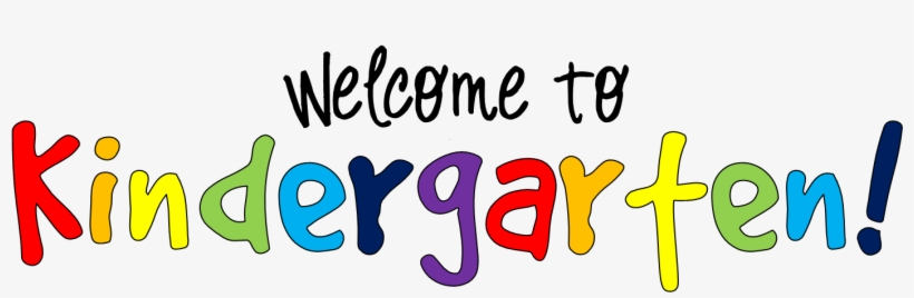 Banner Transparent Collection Of Welcome To Kindergarten - Welcome To Kindergarten, transparent png #1244393