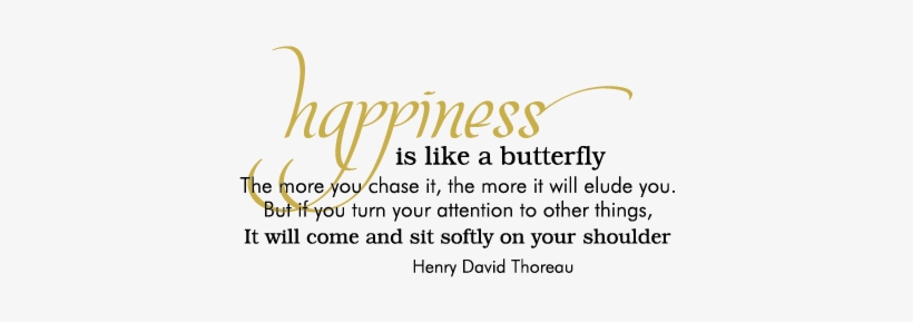 Happiness Butterfly Wall Quotes™ Decal - Happiness Is Like A Butterfly Quote, transparent png #1257300