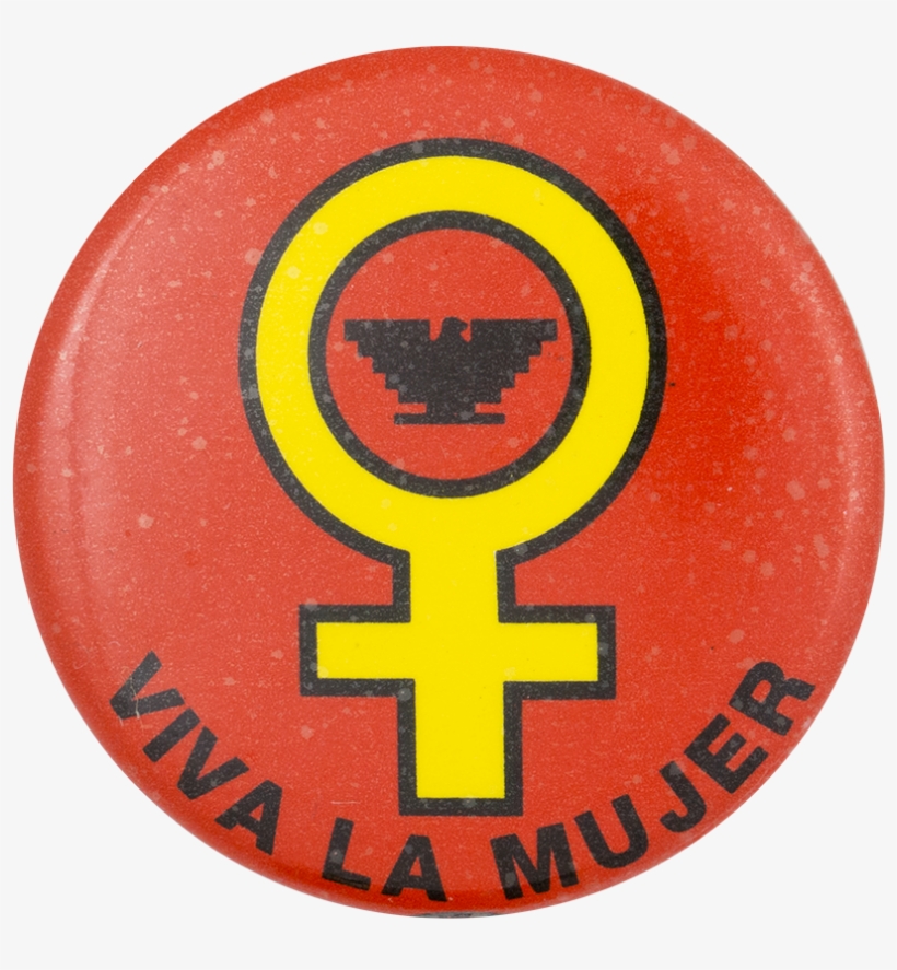 Viva La Mujer - Viva La Mujer Button, transparent png #1258043