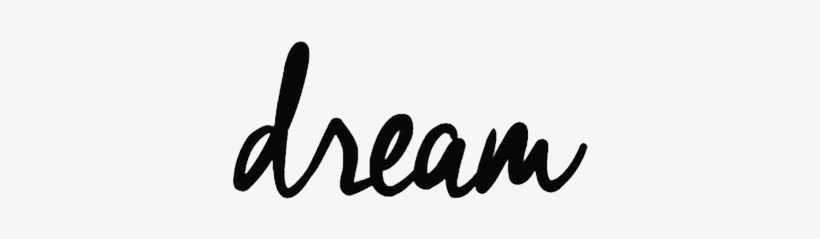 Dream Quotes White Background, transparent png #1263669