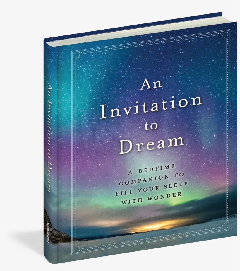 Cover - An Invitation To Dream: A Bedtime Book, transparent png #1264227