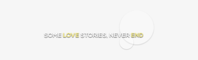 New Png Text Part-7 - Some Love Stories Never End Png, transparent png #1282935