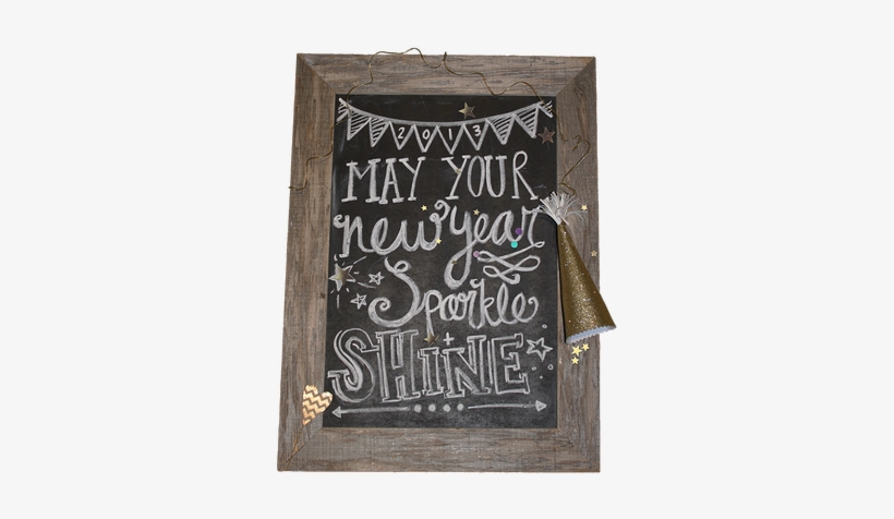Nye Chalkboard Art - May Your New Year Sparkle And Shine, transparent png #1285637
