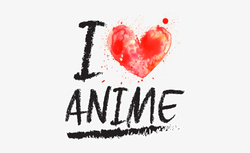 Love The Anime, transparent png #1295478