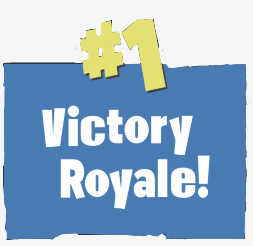 Fortnite Victory Royal Victoryroyale One Top Firtstplac, transparent png #139901