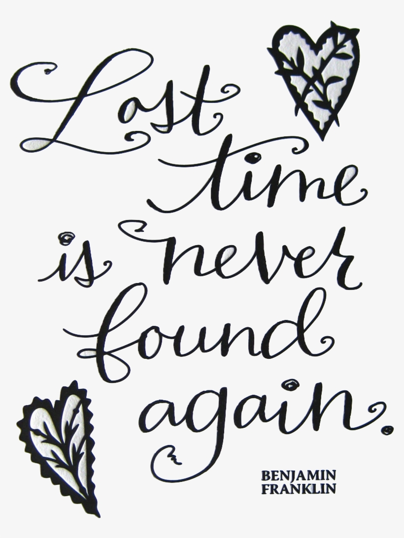 Best Vision In The World - You May Delay, But Time Will Not., transparent png #1304283