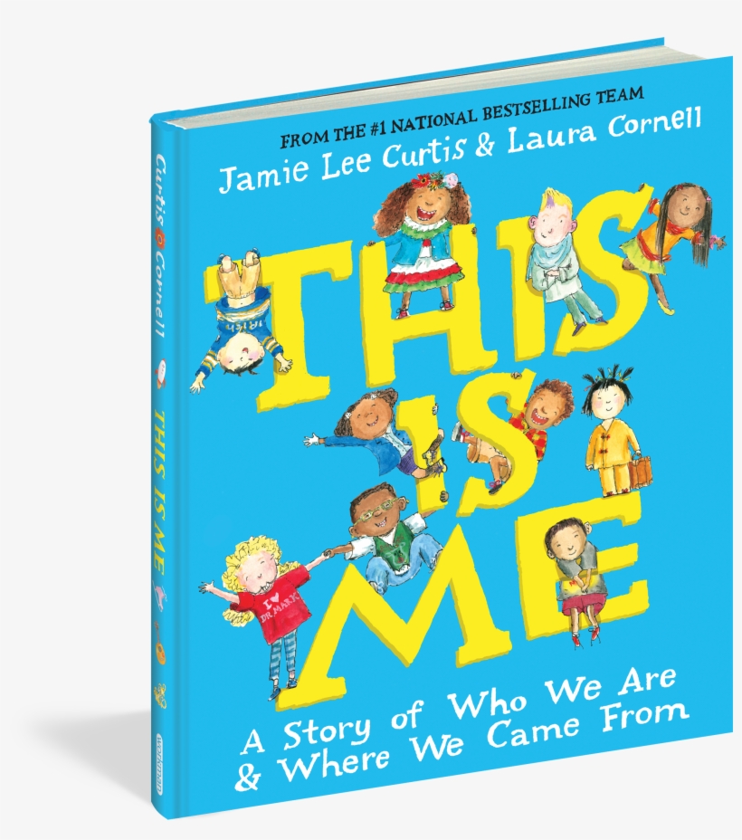 Cover - Me Book Jamie Lee Curtis, transparent png #1315514