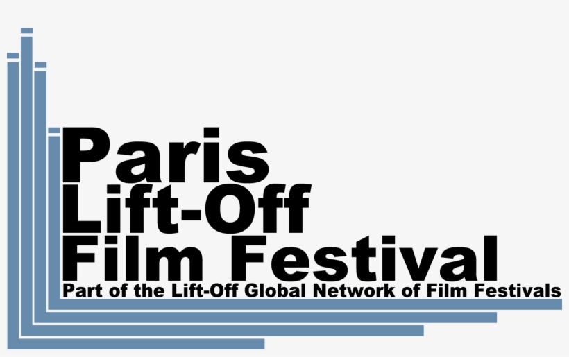 Paris Lift-off Film Festival - Toronto Lift Off Film Festival, transparent png #1322656