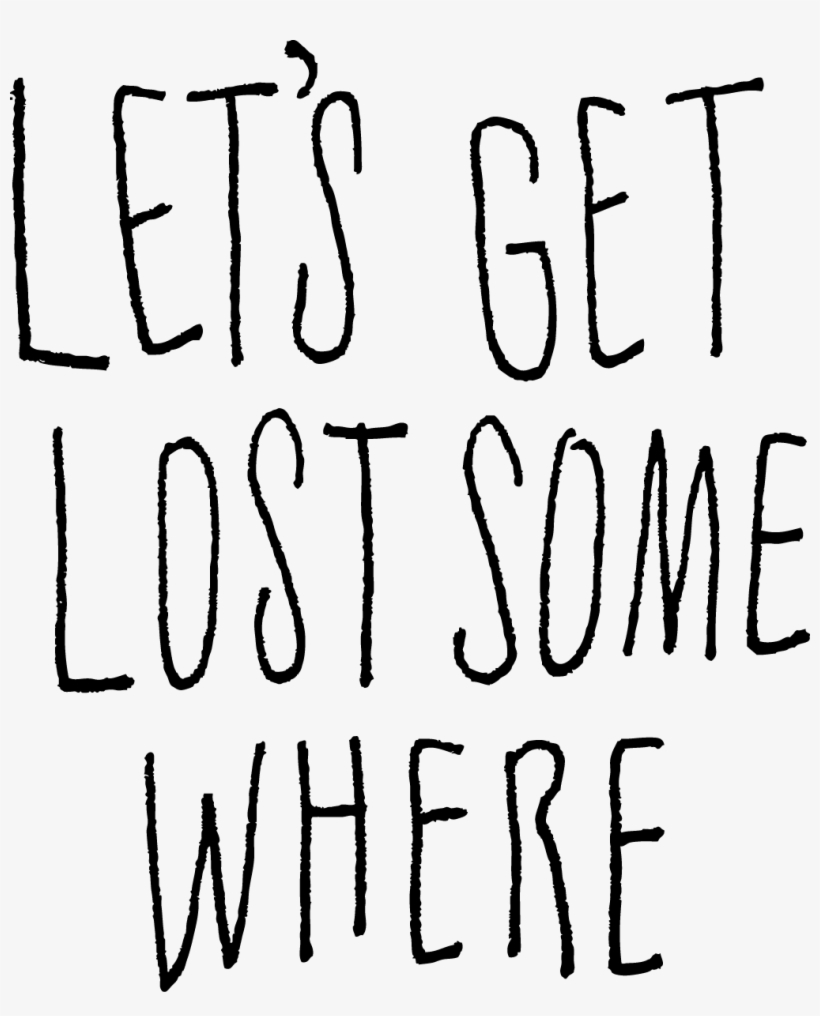 Let's Get Lost Somewhere Drawing Jana Miller, transparent png #1334840