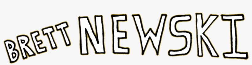 Brett Newski Text - Brett Newski, transparent png #1337828