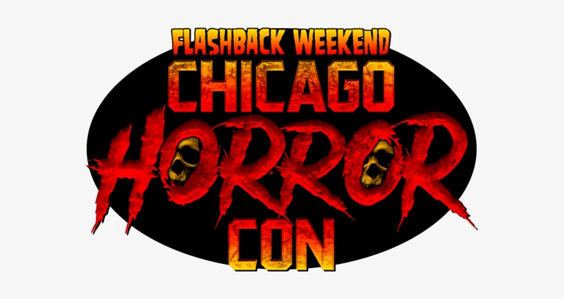 Being That My “real” Job Has Been More Than A Bit Stressful - Flashback Weekend Chicago Horror Con, transparent png #1350400