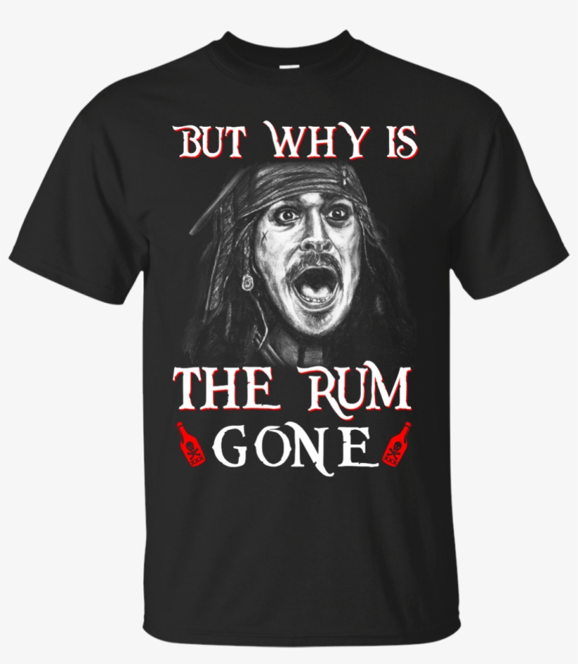 But Why Is The Rum Gone Captain Jack Sparrow Shirt, - Cold Steel Undead Samurai, transparent png #1360115