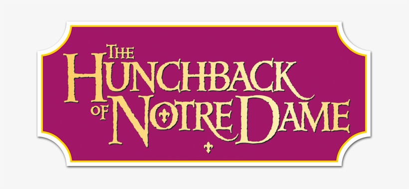 The Hunchback Of Notre Dame Image - Hunchback Of Notre Dame Logo, transparent png #1361188