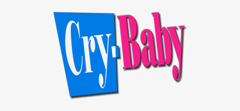 Cry-baby Image - Cry Baby Movie Logo, transparent png #1372285