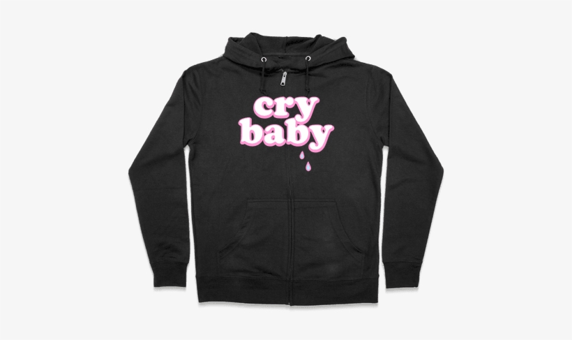 Cry Baby Zip Hoodie - Halloween Gives Me The Real Big Frighten Hoodie: Funny, transparent png #1373263