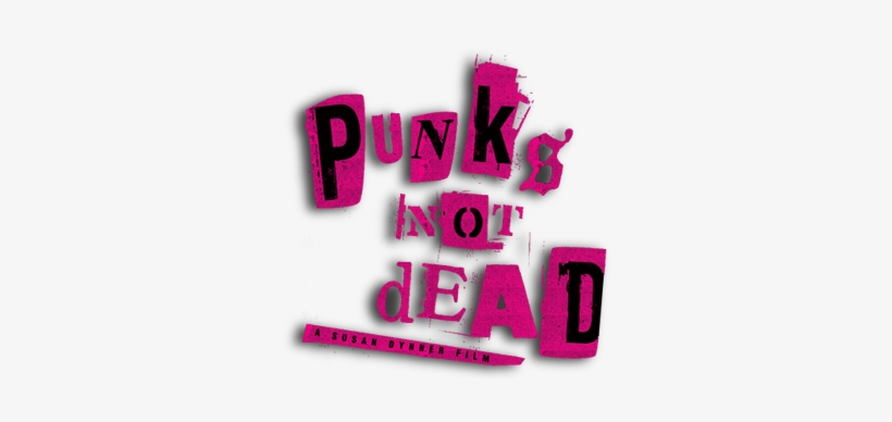 Punk's Not Dead Image - Punk's Not Dead Png, transparent png #1379267