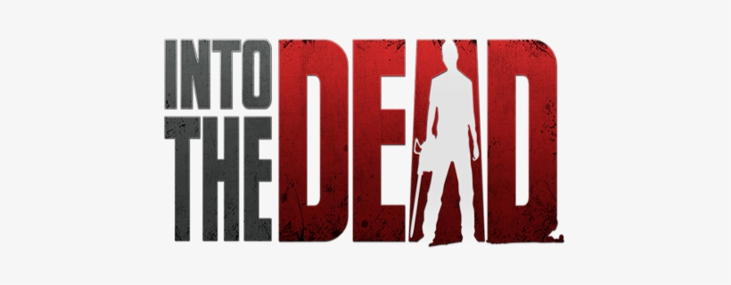 F - - Into The Dead Png, transparent png #1379291