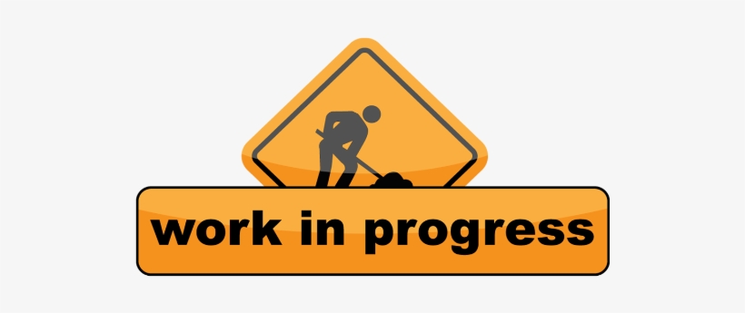 Download Wip - Work In Progress Png PNG image for free. 