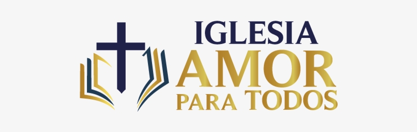 Logo Amorparatodos Png - Iglesia Amor Para, transparent png #1380231