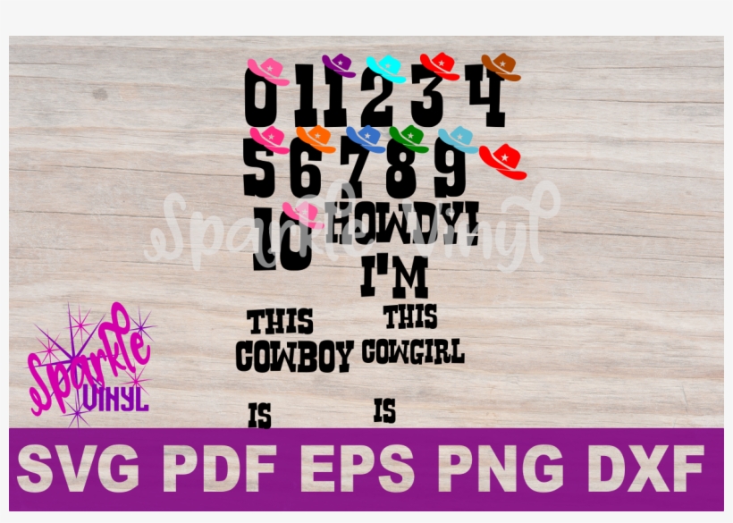 Svg Cowboy Cowgirl Birthday Party Age Numbers Svg Cut - Cowboy Boot, transparent png #1380947