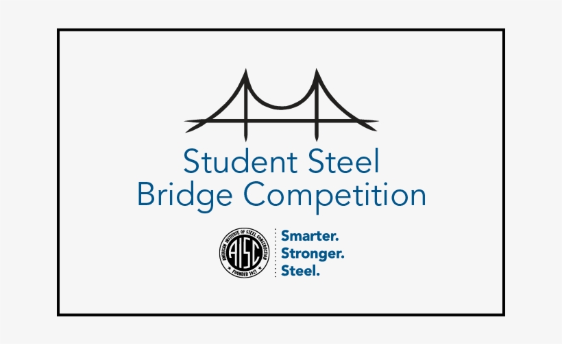 Welcome To Aisc's Student Steel Bridge Competition - Civil Engineering, transparent png #1391197