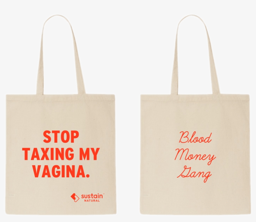 "stop Taxing My Vagina" Tote - Kalita, transparent png #1398752