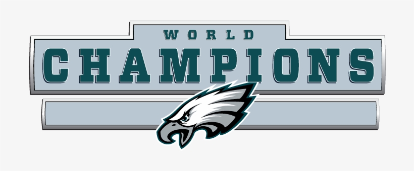 Eagles World Champions - Philadelphia Eagles, transparent png #144616