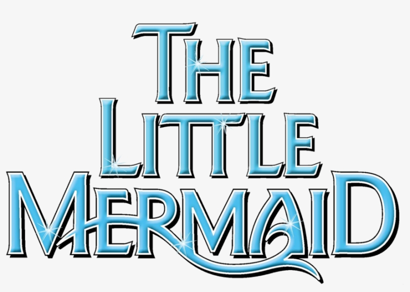 Little Mermaid Logo Clipart - Disney's The Little Mermaid (2008 Original Broadway, transparent png #146543