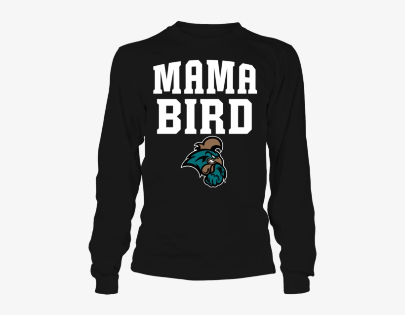 Mama Bird Mascot Coastal Carolina Shirt - Just An Ordinary Demi Dad, transparent png #1415153