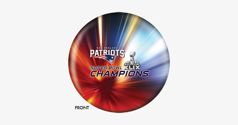 New England Patriots Super Bowl Xlix Champions Bowling, transparent png #1416566