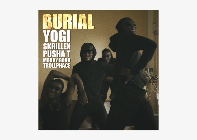 Yogi & Skrillex Burial [official Video] - Yogi & Skrillex Burial Pusha, transparent png #1417509