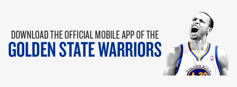 Download The Latest Update Of The Golden State Warriors - Golden State Mobile App, transparent png #1419340