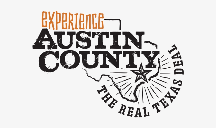 Austin County The Real Texas Deal - Austin County, Texas, transparent png #1422884
