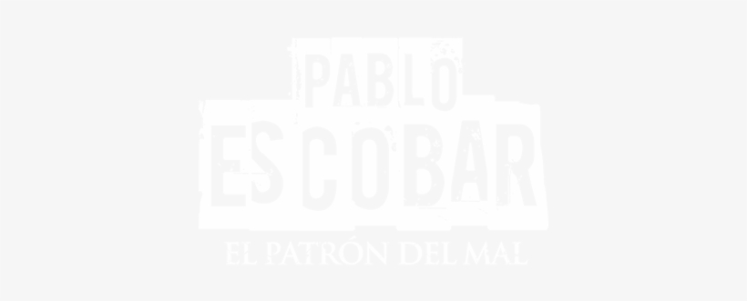 Pablo Escobar El Patron Del Mal Logo, transparent png #1422967