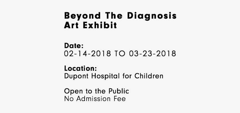 Beyond The Diagnosis Art Exhibit Date - Children's Of Alabama, transparent png #1426281