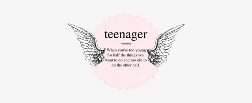 Teenager Meaning - Last Teen Year Quotes, transparent png #1457570