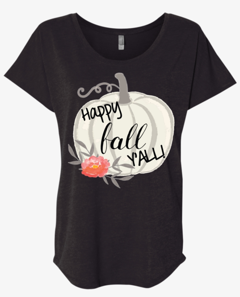 Happy Fall Y'all Watercolor Pumpkin Flowy Dolman Sleeve - Beer And Sex Ladies Shirt | Xxx-large | Customcat, transparent png #1488545