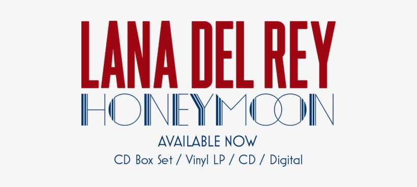 Albumtext - Honeymoon - Lana Del Rey, transparent png #1490784
