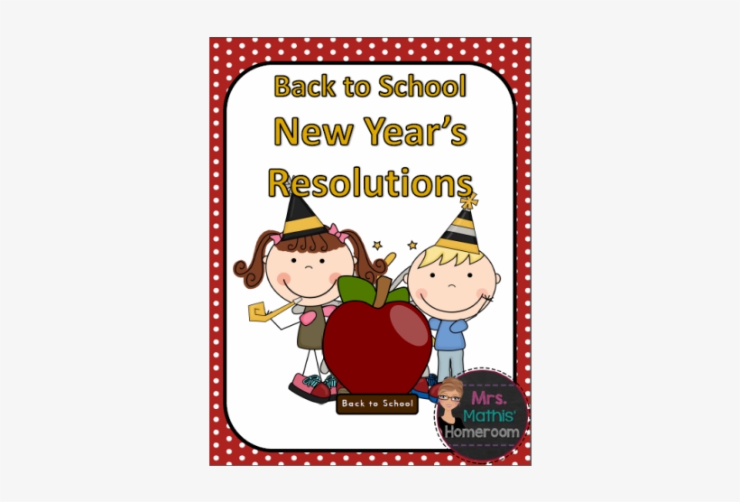 Back To School New Year's Resolutions - New Year's Resolution, transparent png #1492764