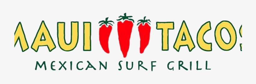 Hawaii Mexican Restaurant Chain Maui Tacos Plans To - Maui Tacos Logo Png, transparent png #1514049