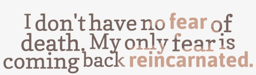 Death Quotes Png High-quality Image - Say Horrible Things Pillow Case, transparent png #1520540