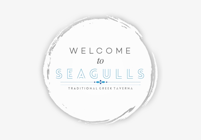 Welcome To Seagull Traditional Greek Tavern - Circle, transparent png #1525991