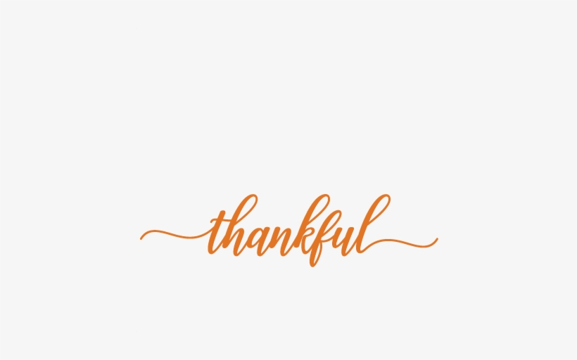 Thankful Svg Scrapbook Cut File Cute Clipart Files - Thankful Svg Free, transparent png #1543125