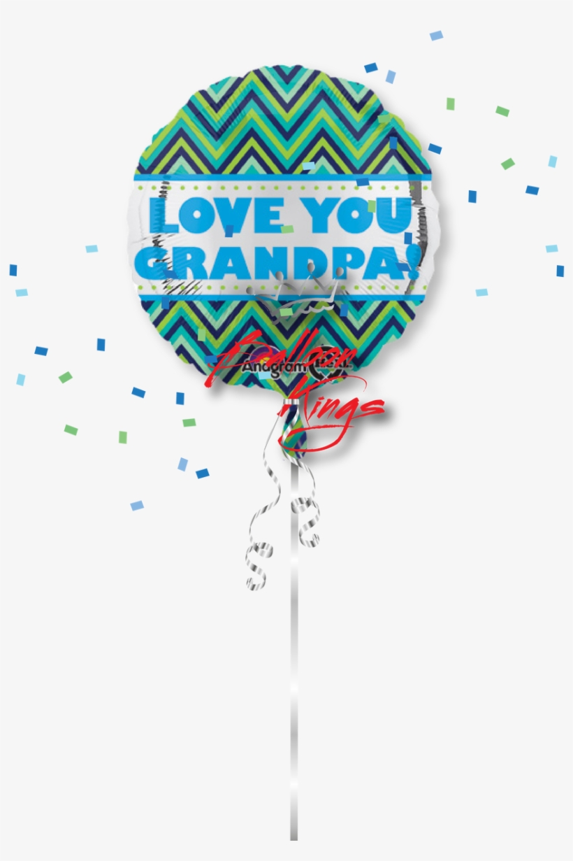 Love You Grandpa - Anagram 18 Inch Circle Foil Balloon - Love You Grandpa, transparent png #1555966