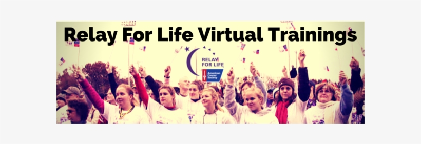 Virtual Trainings - Relay For Life, transparent png #1556177