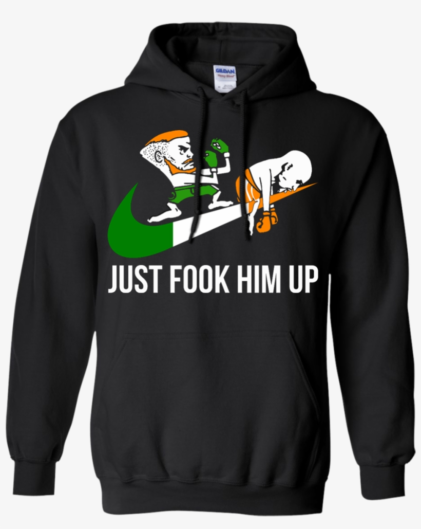 Conor Mcgregor Just Fook Him Up Shirt, Hoodie, Racerback - Rick And Morty Hoodies Supreme, transparent png #1560760