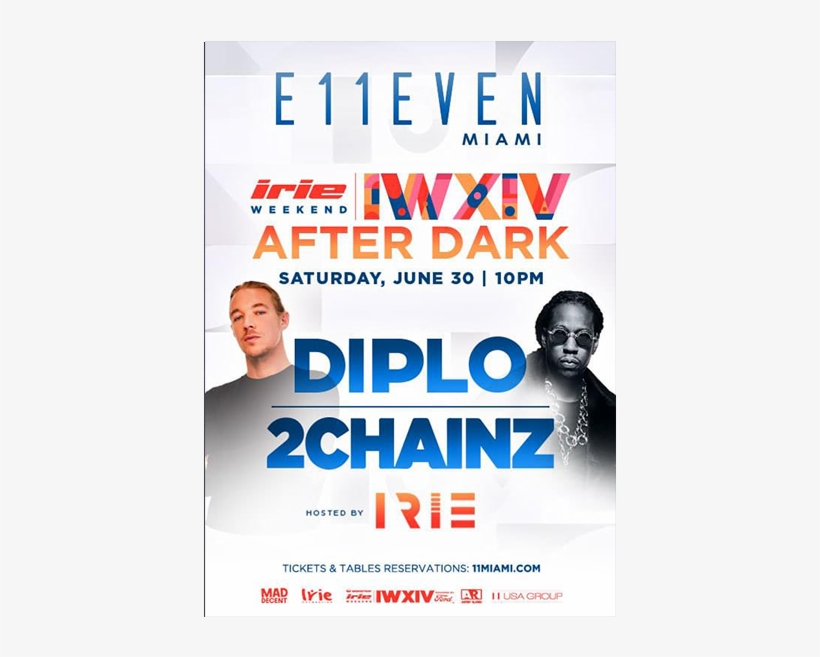 Irie Weekend Iwxiv After Dark With Diplo And 2 Chainz - E11even, transparent png #1563672