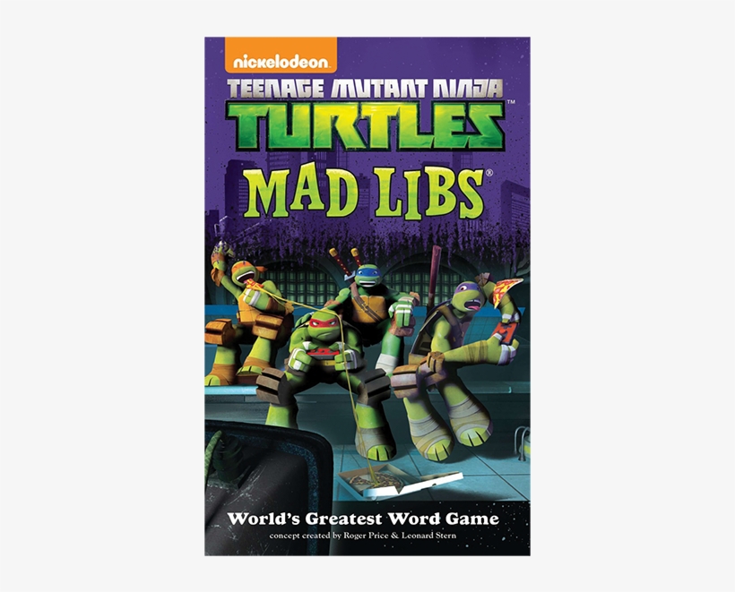 Teenage Mutant Ninja Turtles Mad Libs - Tmnt Boyfriend Scenarios, transparent png #1564510