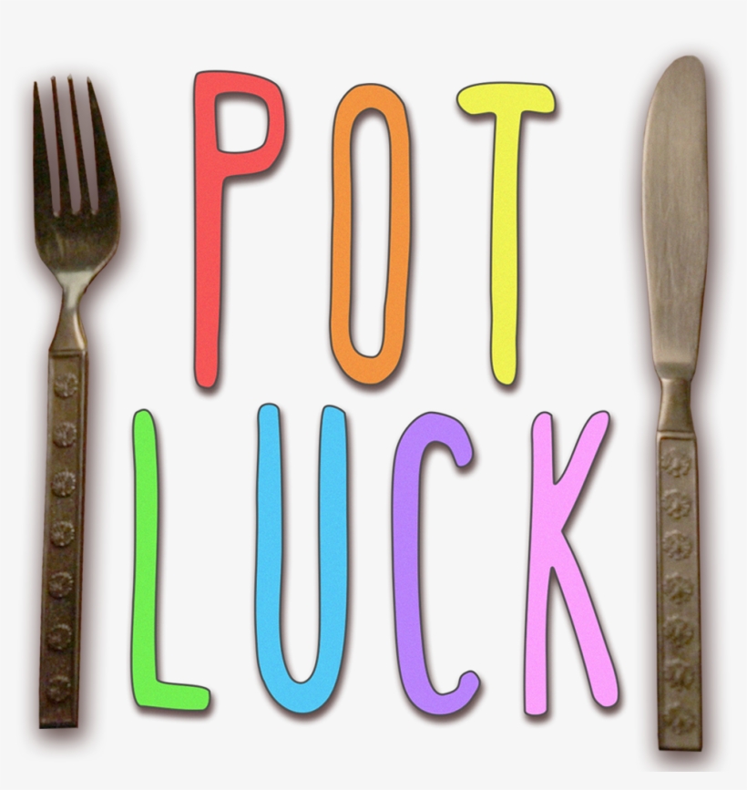 Pot Luck - Pot Luck Transparent, transparent png #1565139